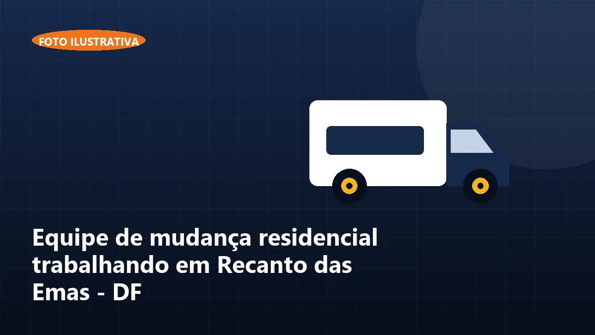 Equipe de mudança residencial trabalhando em Recanto das Emas - DF