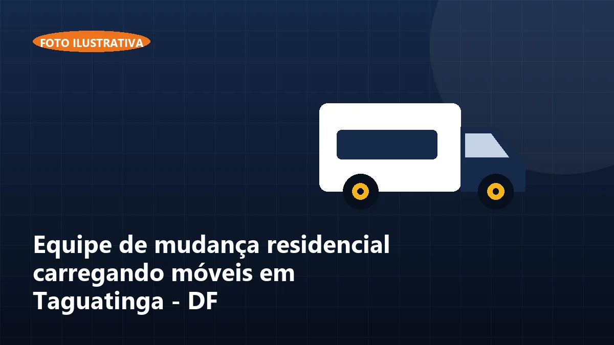 Equipe de mudança residencial carregando móveis em Taguatinga - DF