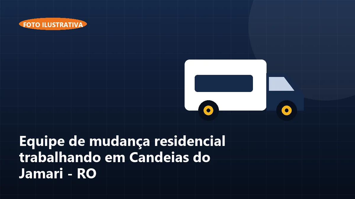 Equipe de mudança residencial trabalhando em Candeias do Jamari - RO