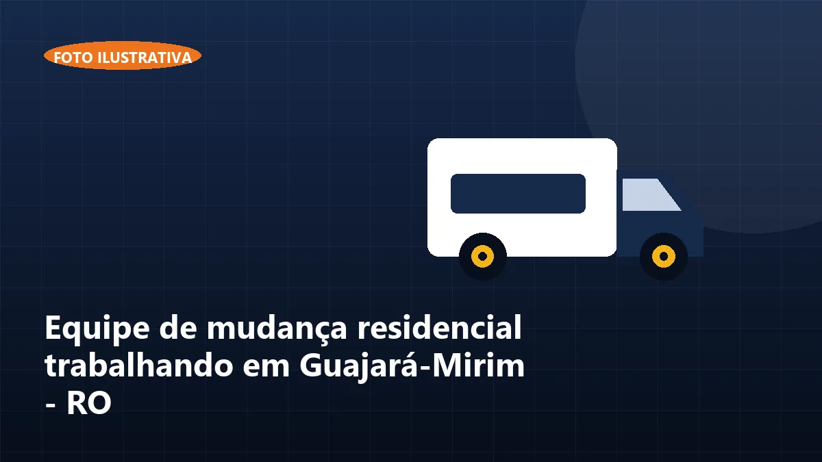 Equipe de mudança residencial trabalhando em Guajará-Mirim - RO