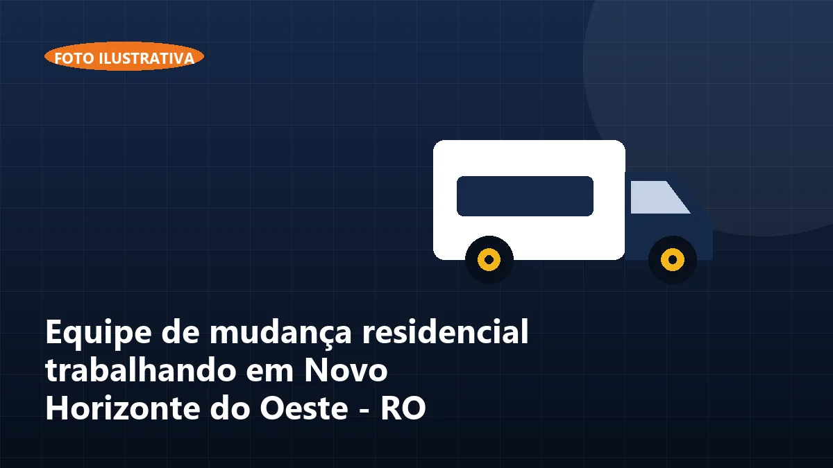 Equipe de mudança residencial trabalhando em Novo Horizonte do Oeste - RO