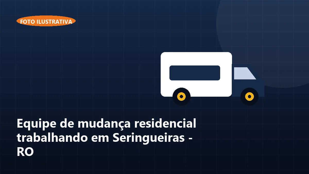 Equipe de mudança residencial trabalhando em Seringueiras - RO
